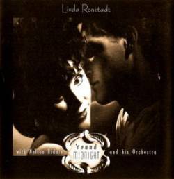 Linda Ronstadt : Round Midnight